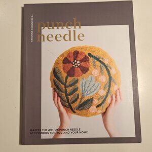 Punch Needle: Master the Art of Punch Needling Accessories for You and Your Home